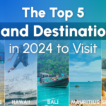 the-top-5-island-destinations-in-2024-to-visit